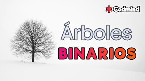 Arboles Binarios