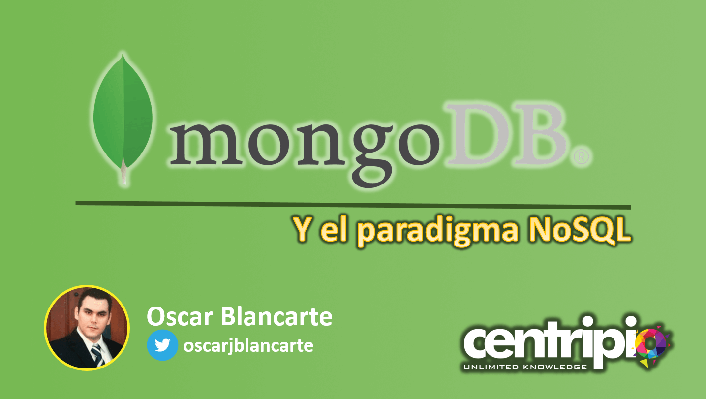 MongoDB y el paradigma NoSQL